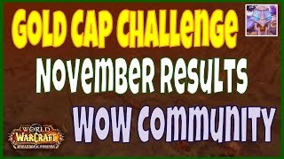 Oldbess - WoW Community Gold Cap Challenge November Results