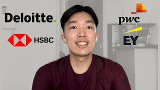 Documenting my Work Life in Big 4 (PwC, EY & Deloitte) & a Global Bank (HSBC)