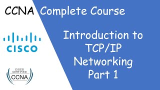 TCP/IP Fundamentals (networking Devices) 01 /// Free 200-301 CCNA Complete Course