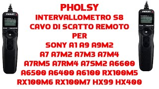 PHOLSY Intervallometro S8 Cavo di Scatto Remoto per Sony a1 a9 a9M2 a7 a7M2 a7M3 a7M4 a7RM5 a7RM4