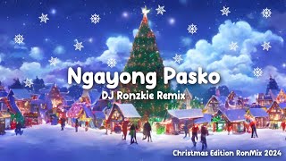 Ngayong Pasko - ABS-CBN [Christmas Edition RonMix 2024] DJ Ronzkie Remix