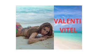 VALENTI VITEL ‐ BIBLIOGRAPHY,WIKI,CAREER AND FACTS OF RUSSIAN MODEL VALENTI VITEL.