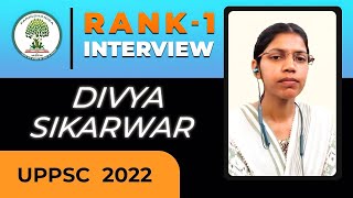 UPPCS 1ST RANK (2023) | DIVYA SIKARWAR