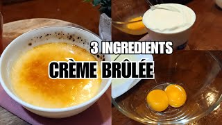 3 INGREDIENTS CRÈME BRÛLÉE | EASY AND DELICIOUS | @cookingina7