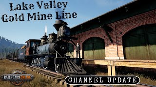 The Lake Valley Gold Mine Line In RailRoads Online! With A Channel Update