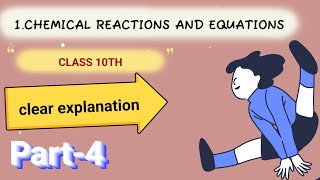 10th class chemistry 1st chapter chemical reactions and equations clear explanation part 4 SMR sir