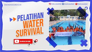 PELATIHAN WATER SURVIVAL