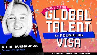 UK Global Talent Visa for Startup Founders: Interview with Kate Sukhanova