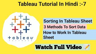 Sorting In Tableau Sheet | How To Work On Tableau Sheet | Tableau Tutorial In Hindi  #tableau