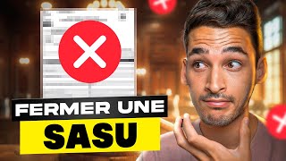 Comment fermer une sasu ❌ (TUTO)