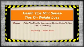 What You Need To Know About Healthy Eating - Chapter 11