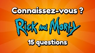 Quiz : Rick et Morty - 15 Questions