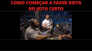 COMO FAZER DIETA CERTA - IRONBERG PODCAST, MELHORES MOMENTOS