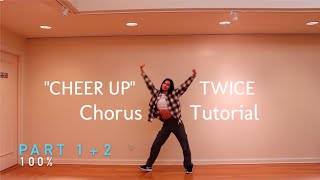 [CHORUS TUTORIAL] TWICE “CHEER UP” | MIRRORED