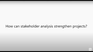 How can stakeholder analysis strengthen projects?