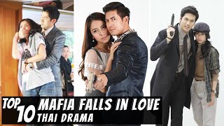 [Top 10] Mafia fall in Love Thai Lakorn | Thai Drama