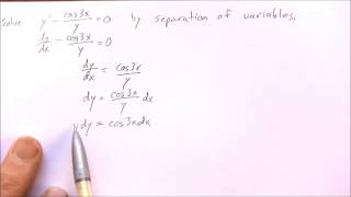 Solving an ODE by Separation of Variables 1