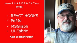 How to create a SharePoint application with React Hooks - Complete App Walk Through