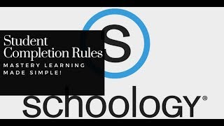 Student Completion Rules | Schoology