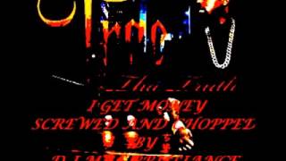 TRAE THA TRUTH I GET MONEY SCREWED AND CHOPPED BY D J MAC BRILLIANCE - YouTube