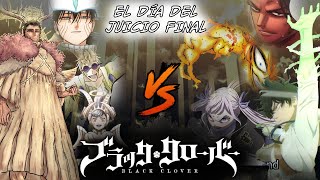 EL DÍA DEL JUICIO FINAL // BLACK CLOVER (Parte I)