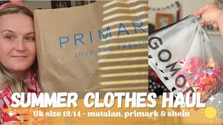 Size 12/14 Summer Clothes Haul - Shein, Primark & Matalan UK ✨☀️