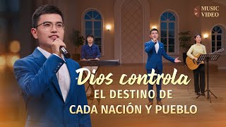 Música cristiana | Dios controla el destino de cada nación y pueblo