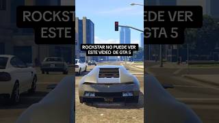 ROCKSTAR NO PUEDE VER ESTE VÍDEO DE GTA 5 #shorts