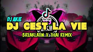 DJ CEST LA VIE X PADA JAMILAH(BREAKLATIN X THAI REMIX)