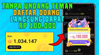 Enak banget daftar dapat 100k !! Cara menghasilkan uang dari aplikasi,Aplikasi penghasil uang online