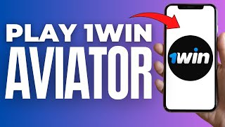 How To Play 1win Aviator ( 2024 )