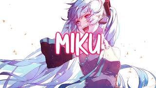 Nightcore - Miku [Lyrics]