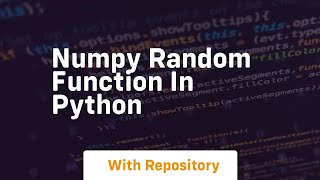 numpy random function in python