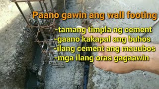 ilang sako na semento ang magamit sa wall footing,