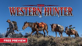 The Western Hunter | Opening Act | Free Episode | MyOutdoorTV