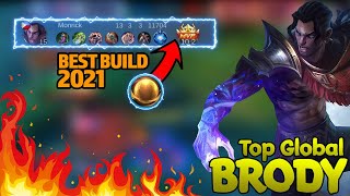 Brody KING SIDELANE | Brody Best Build 2021 | Top Global Brody ~ MLBB