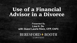 Use of a Financial Advisor in a Divorce