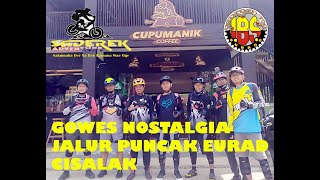 Gowes Adventure Jalur Nostalgia Puncak Eurad Cikole - Cisalak Subang