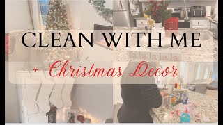 Clean with Me + Christmas Decor | Cleaning Motivation | Holiday 2023