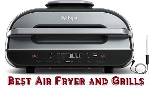 Top 5 Best Air Fryer Grill Combos of 2023