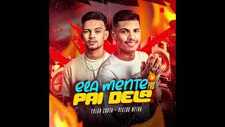 YRLAN COSTA - MENTE PRO PAI DELA - feat Victor Meira 2024