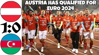 AUSTRIA VS AZERAIJAN EURO 2024 QUALIFIERS EXTENDED HIGHLIGHTS