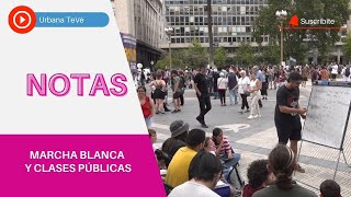 MARCHA BLANCA Y CLASES PÚBLICAS EN DEFENSA DE LA SALUD Y EDUCACIÓN