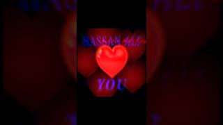 hasssan ali name with loving heart video || hasssan  name with heart sticker || hasssan  loving name