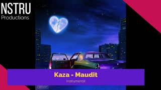 Kaza - Maudit instrumental (Prod by NSTRU)