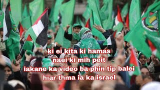 Ka jingpynshai: Kiei kita ki Hamas.??Ki badon thma mynta bad ki Isrel.