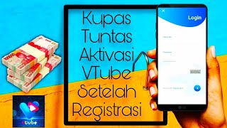 Kupas Tuntas Aktivasi VTube Setelah Registrasi || Bisnis Online Vtube 2020