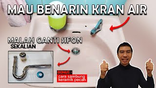 CARA BENARIN KRAN WASTAFEL BERMASALAH - YUKKK BENERIN SENDIRI AJA 😁 CARA MEMPERBAIKI KRAN WASTAFEL