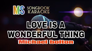 LOVE IS A WONDERFUL THING michael bolton karaoke