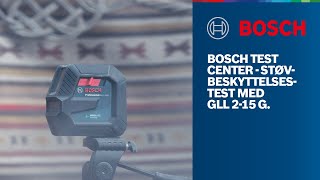 #BOSCHTESTCENTRE – Støvbeskyttelsestest med GLL 2-15 G Professional